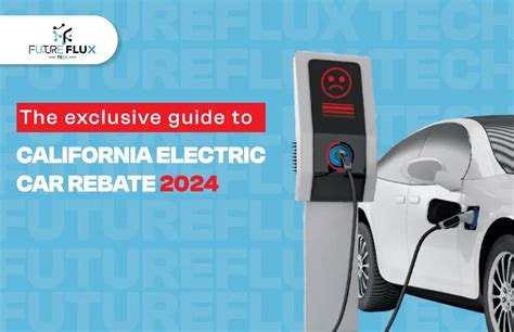 Rebate Electric Car California