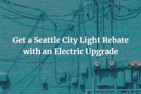 Seattle City Light Rebates
