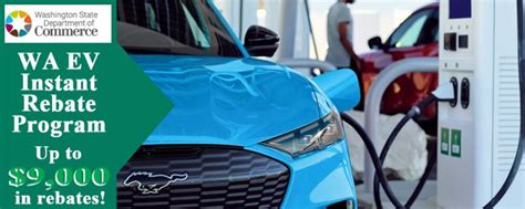 Wa Ev Instant Rebate
